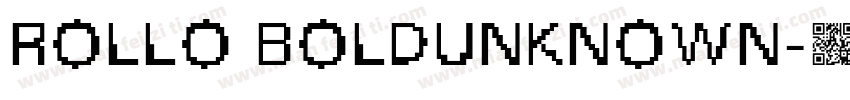 Rollo BoldUnknown字体转换